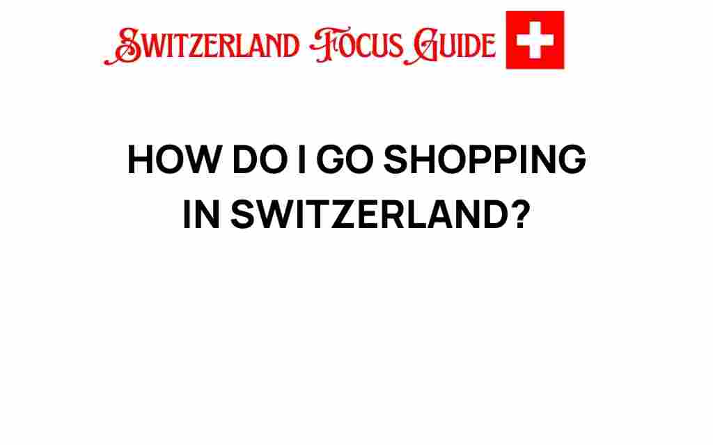 shopping-in-switzerland