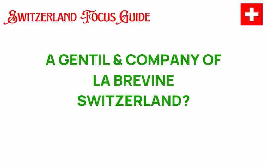 a-gentil-company-la-brevine
