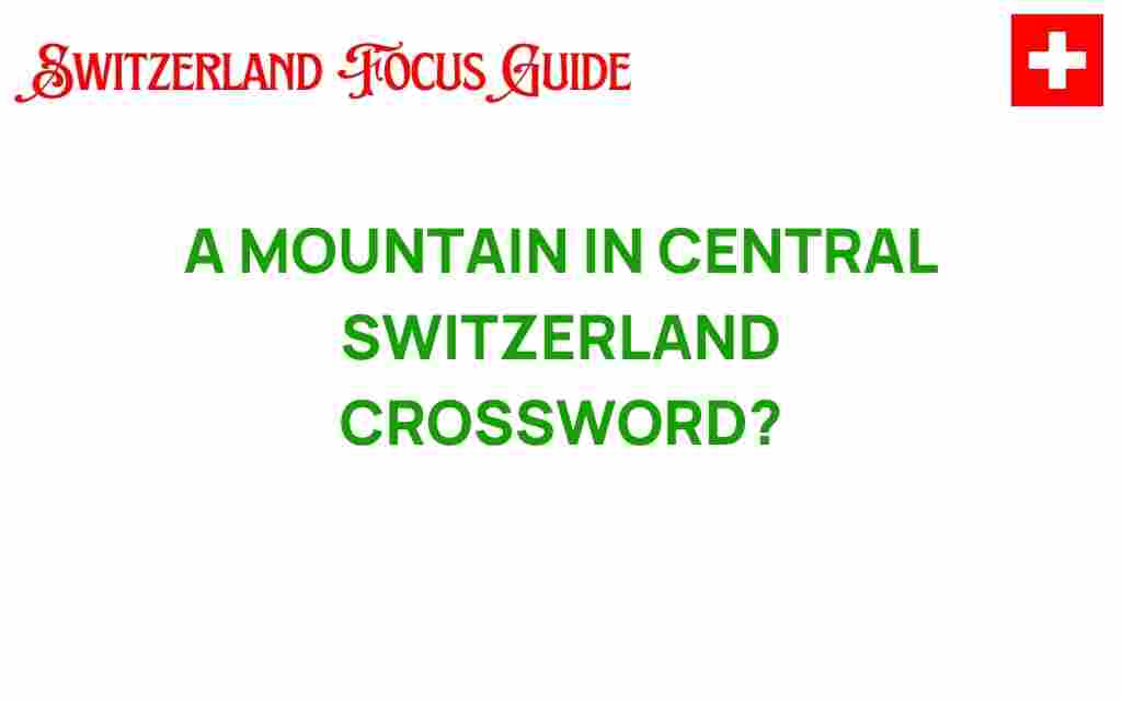 central-switzerland-mountain-crossword