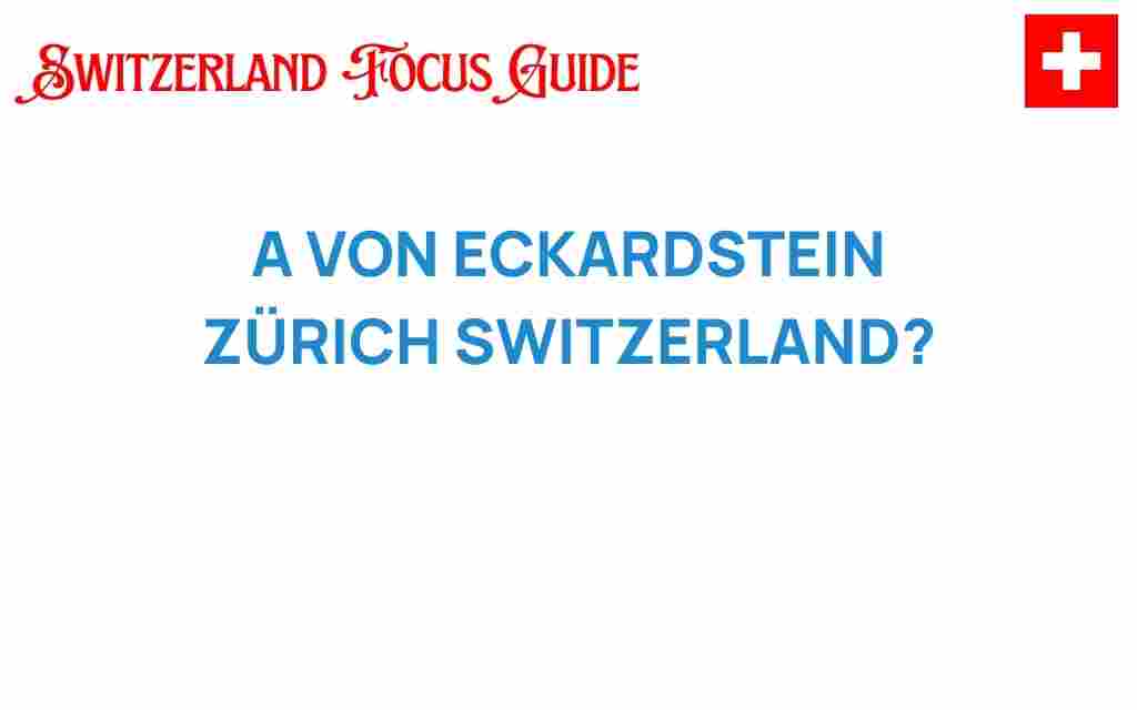 von-eckardstein-zurich-switzerland
