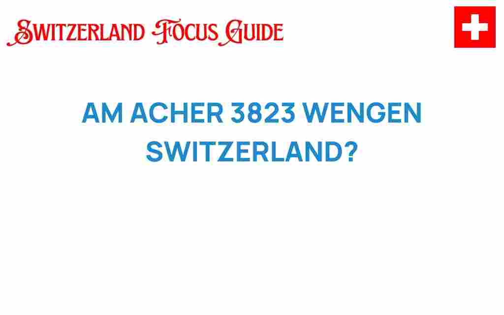 am-acher-3823-wengen-switzerland