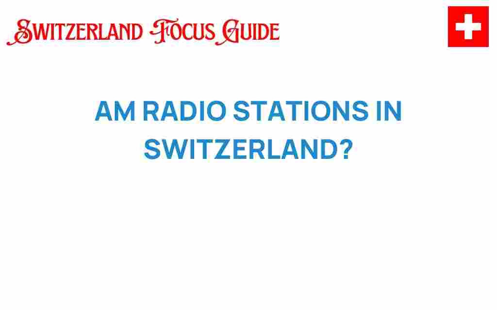 am-radio-stations-switzerland