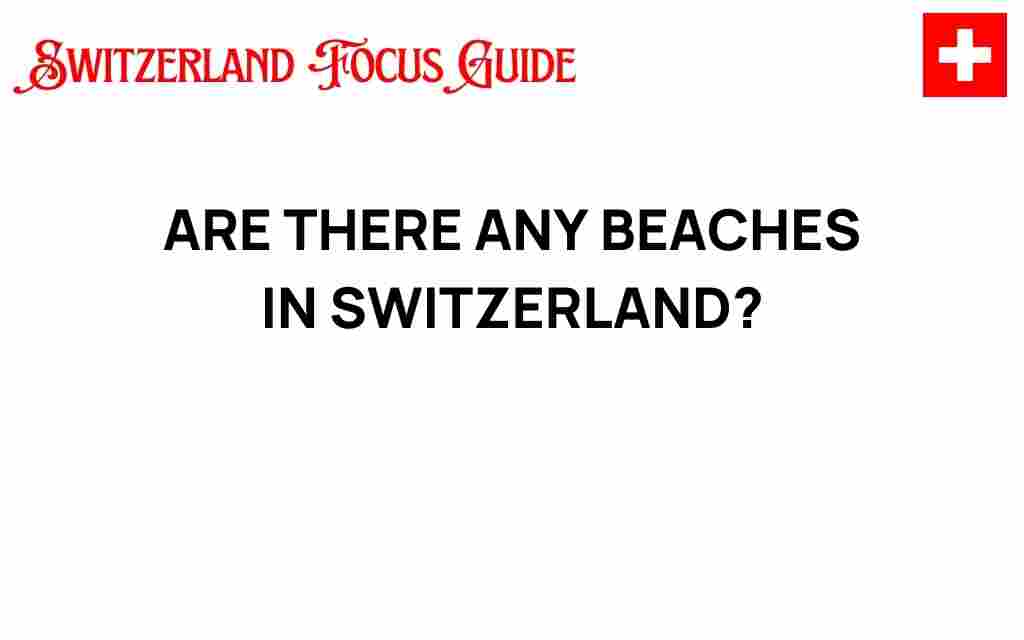 beaches-in-switzerland