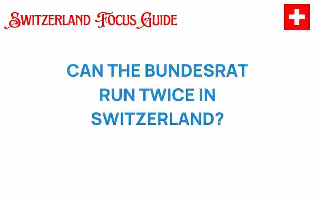 can-the-bundesrat-run-twice