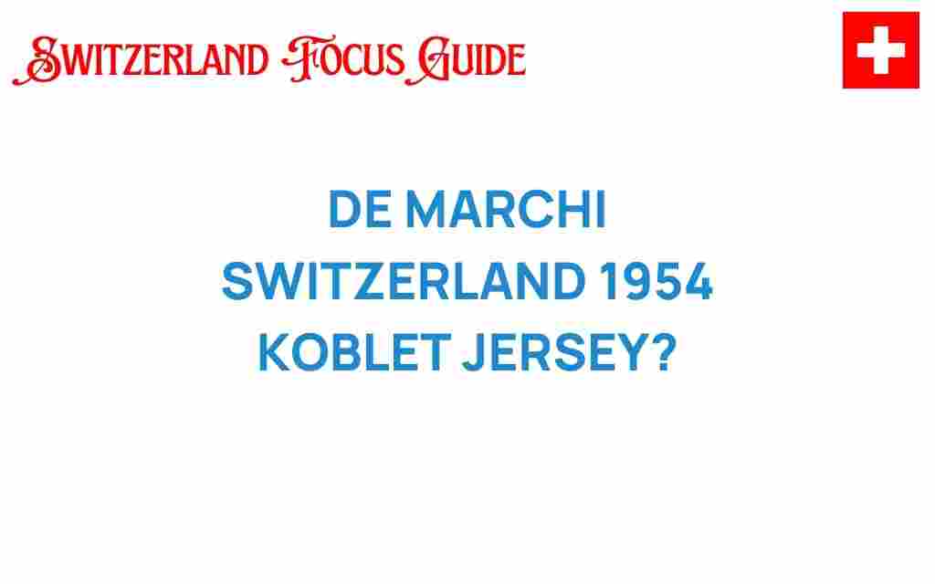 de-marchi-switzerland-1954-koblet-jersey