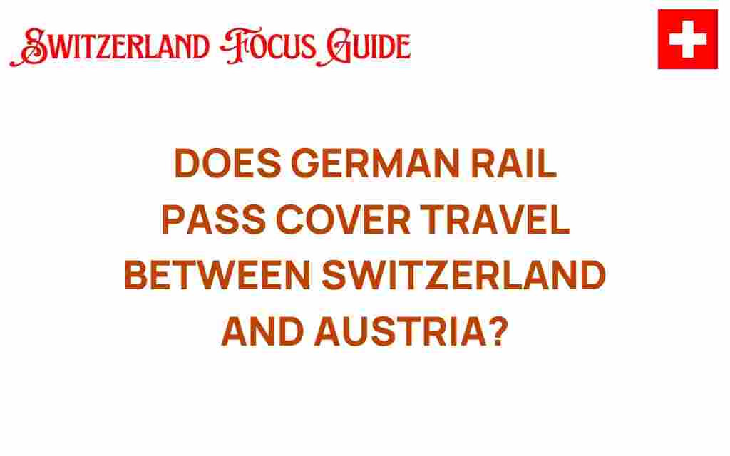 german-rail-pass-switzerland-austria