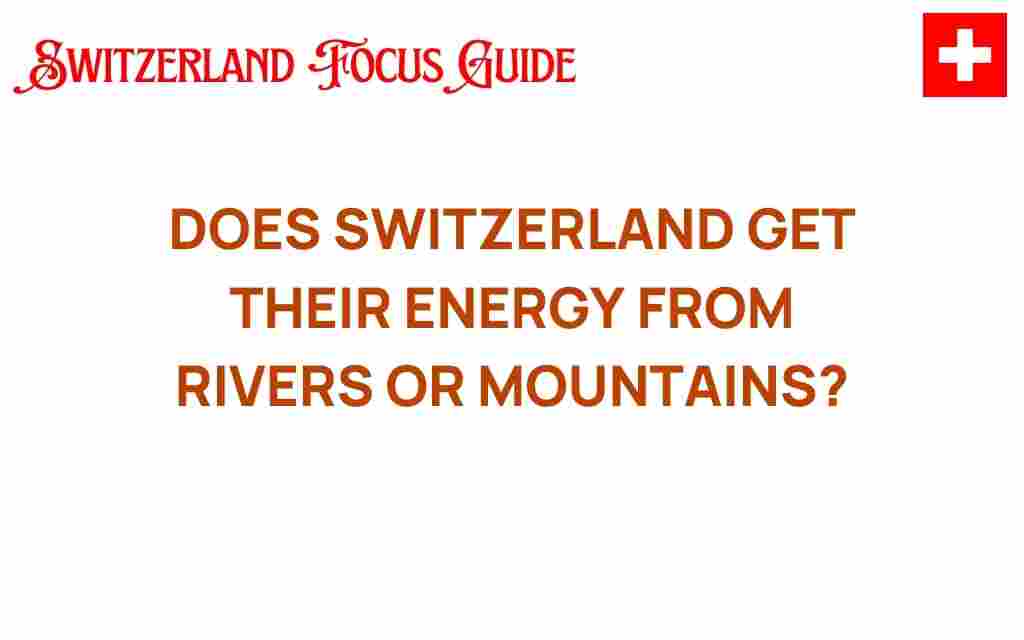 switzerland-energy-rivers-mountains