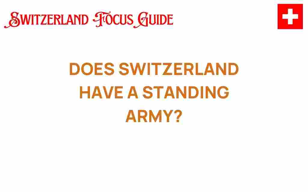 does-switzerland-have-a-standing-army