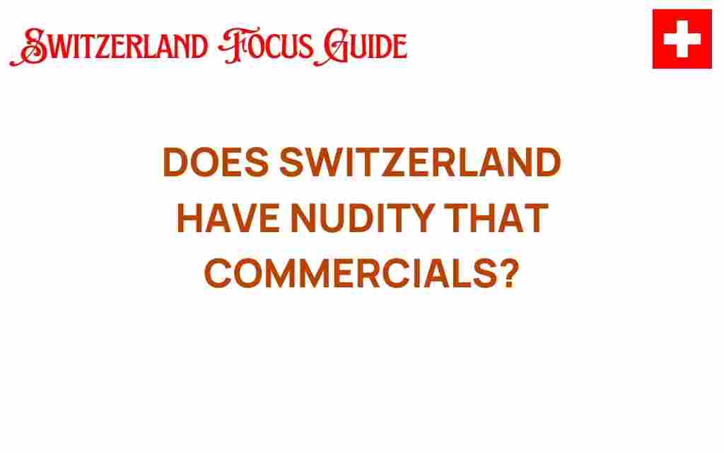 does-switzerland-nudity-commercials