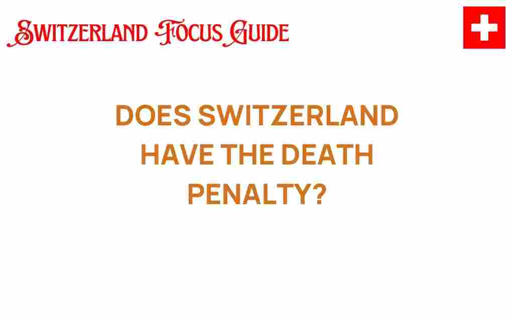 does-switzerland-have-the-death-penalty