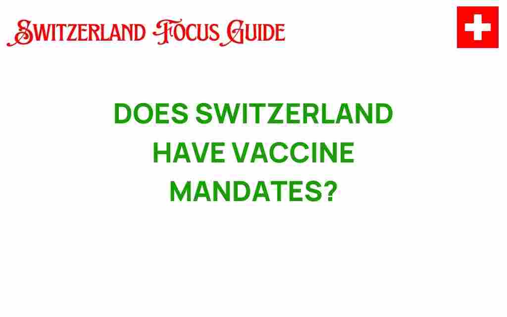 switzerland-vaccine-mandates