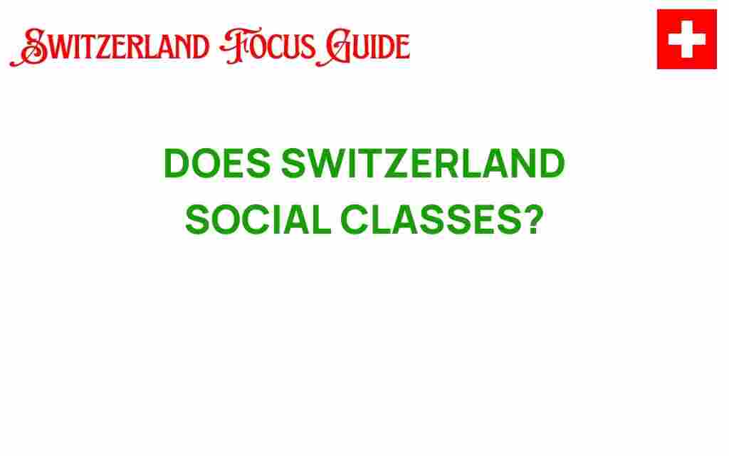 switzerland-social-classes