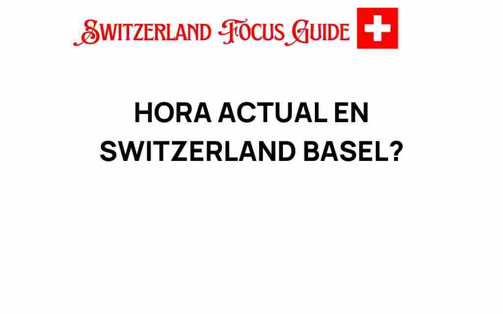 current-time-basel-switzerland