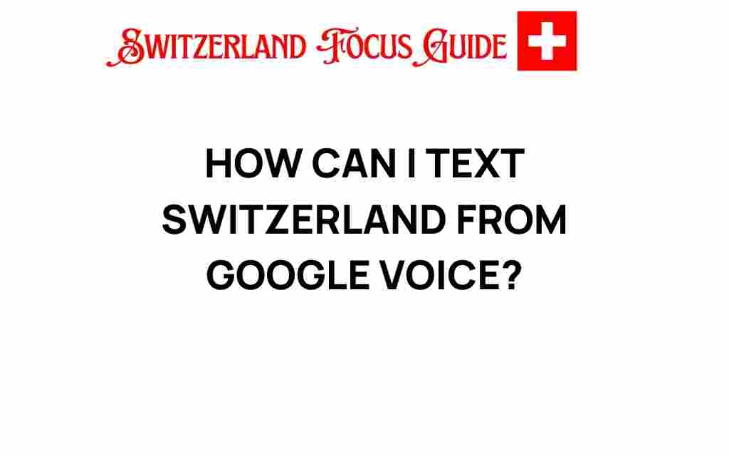 texting-switzerland-google-voice