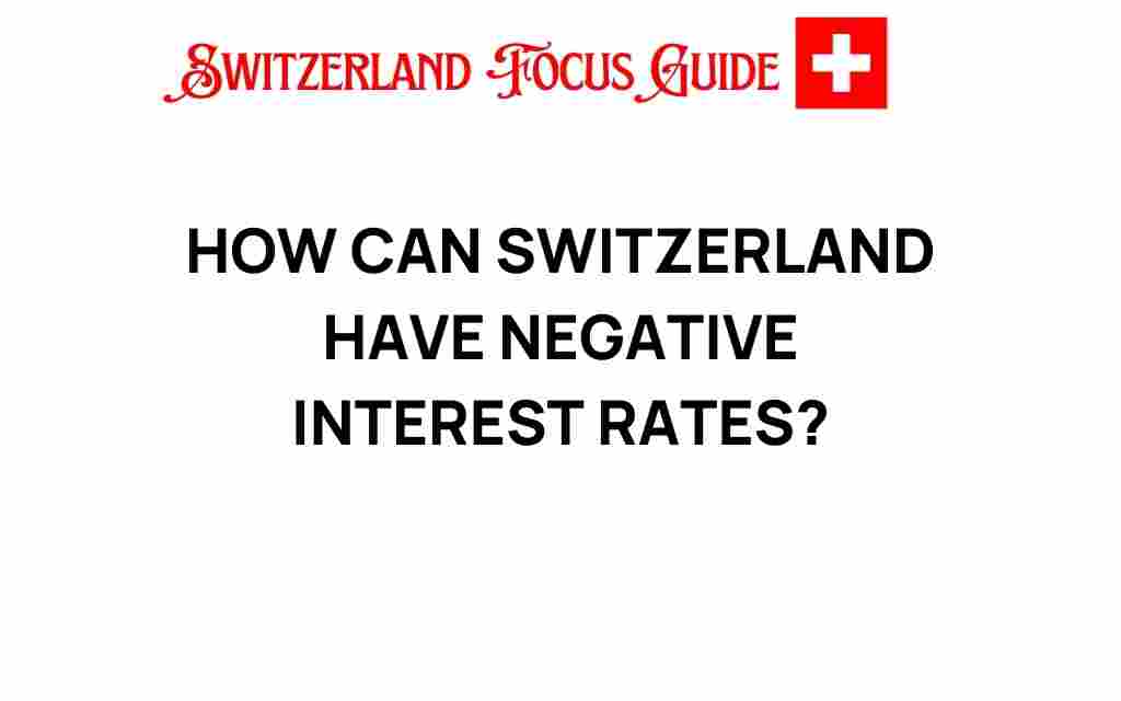 how-can-switzerland-negative-interest-rates