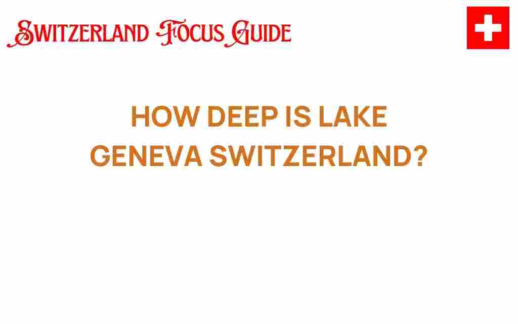 how-deep-is-lake-geneva-switzerland