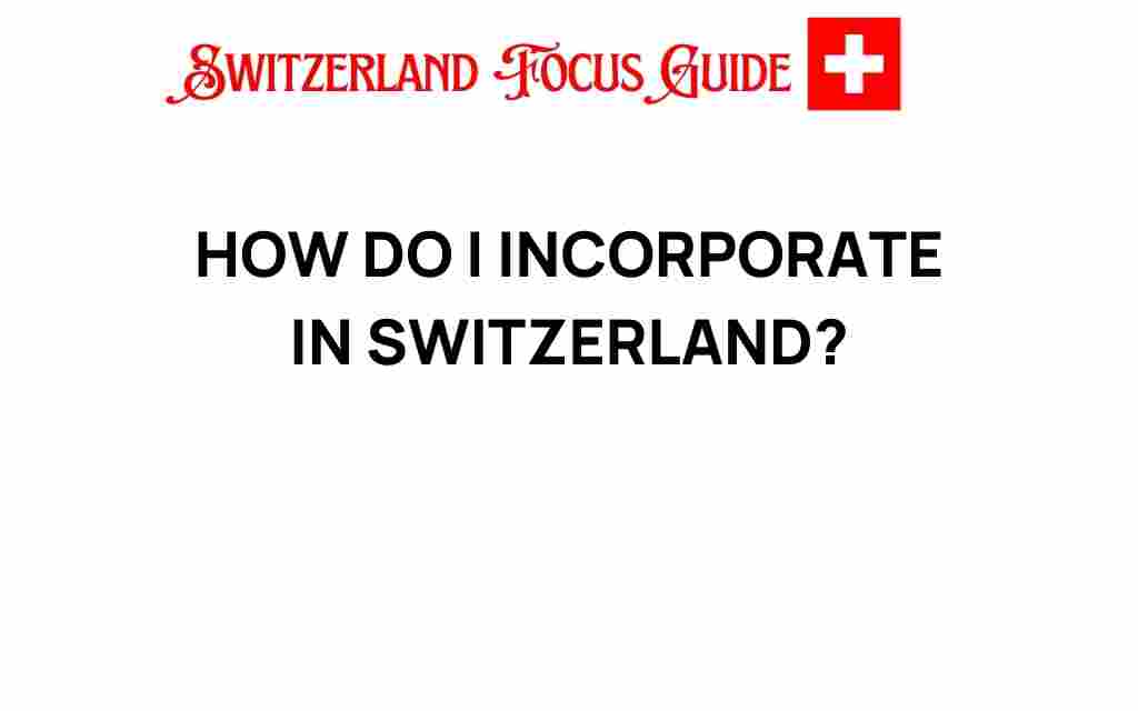 incorporate-in-switzerland