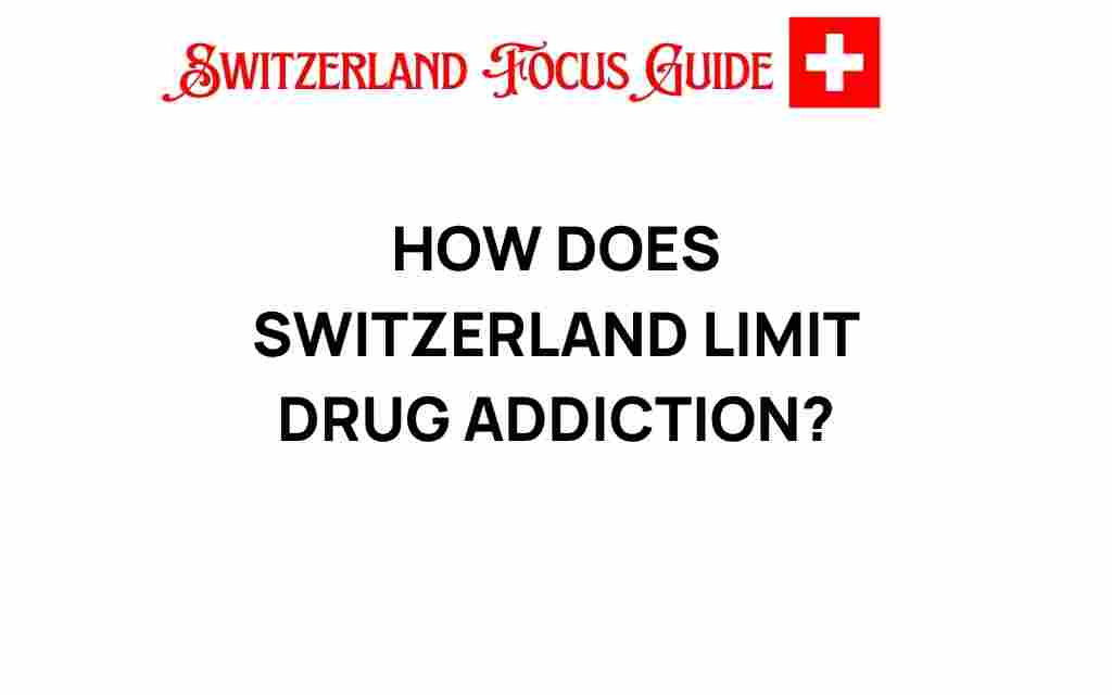 how-switzerland-limits-drug-addiction