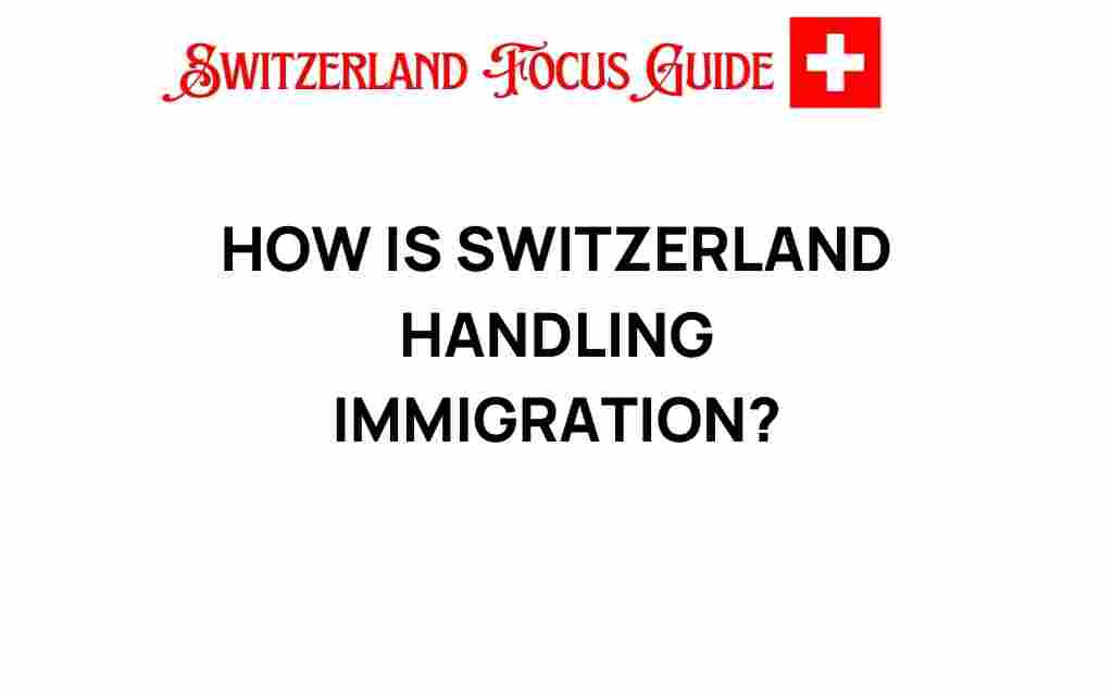 switzerland-immigration-approach