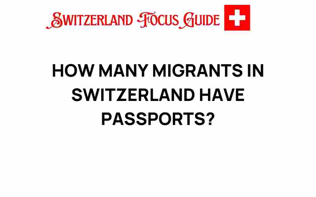 migrants-in-switzerland-passports