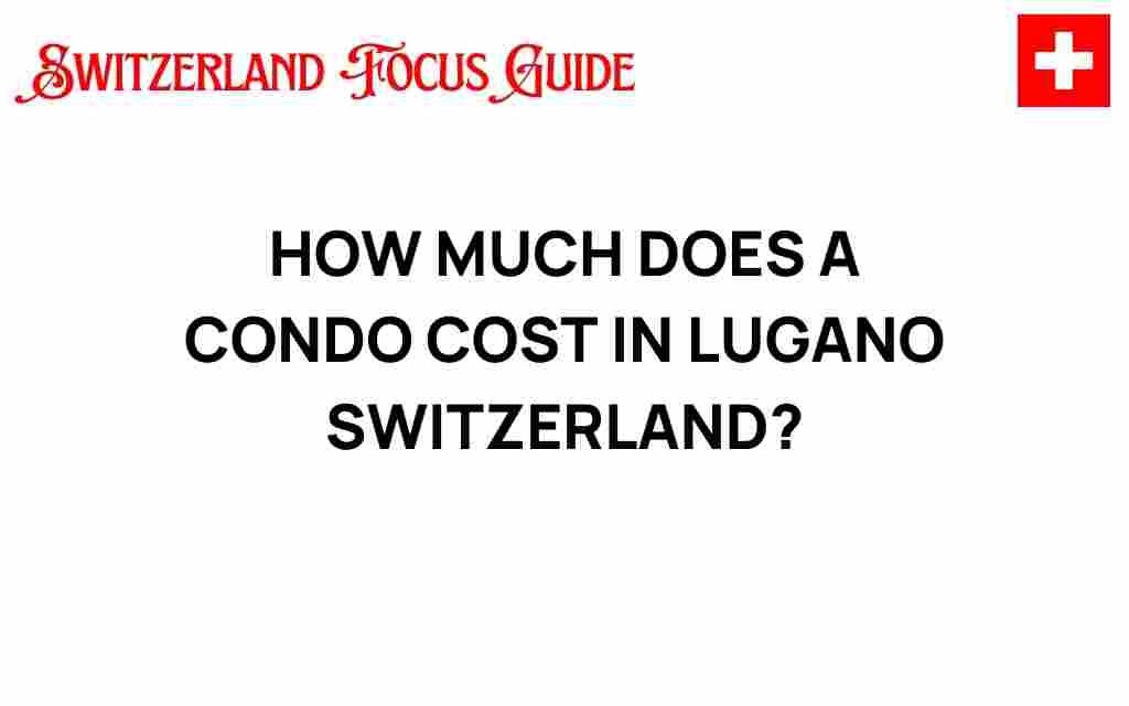 condo-cost-lugano-switzerland