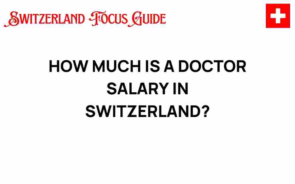 doctor-salary-switzerland