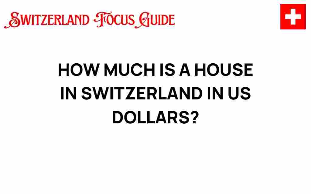 how-much-is-a-house-in-switzerland