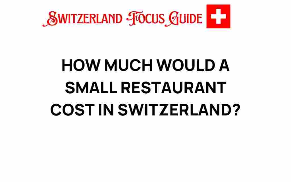 small-restaurant-cost-switzerland