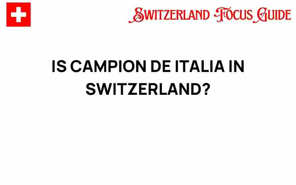 campion-de-italia-in-switzerland