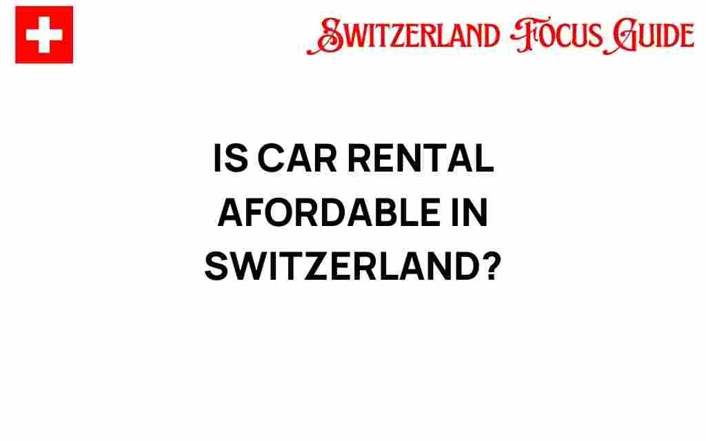 car-rental-affordable-switzerland