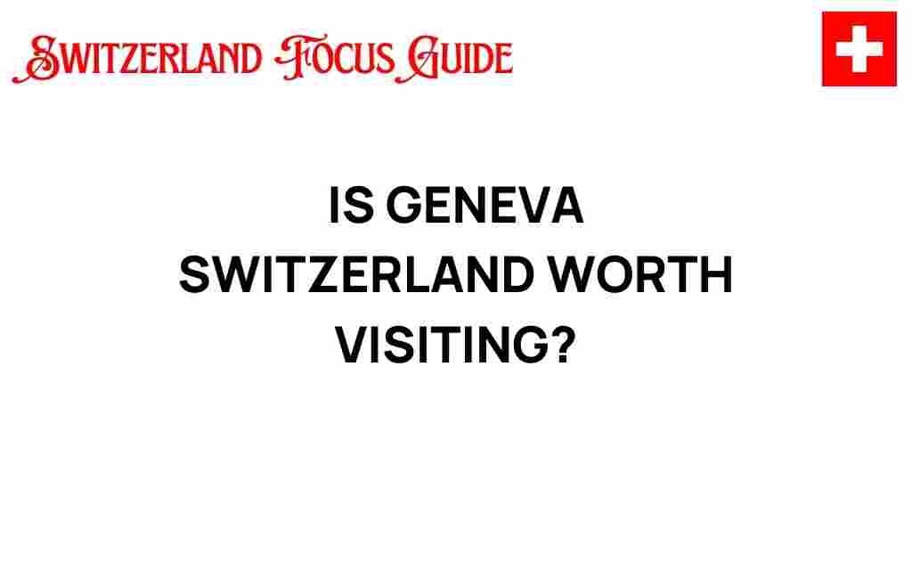 geneva-switzerland-worth-visiting
