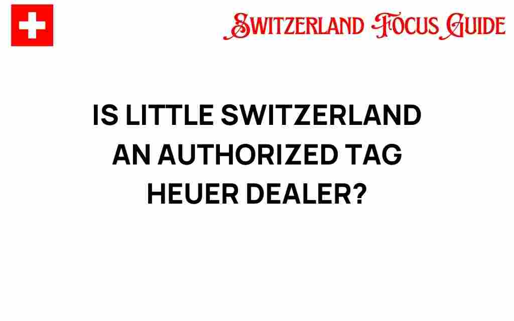 little-switzerland-authorized-tag-heuer-dealer