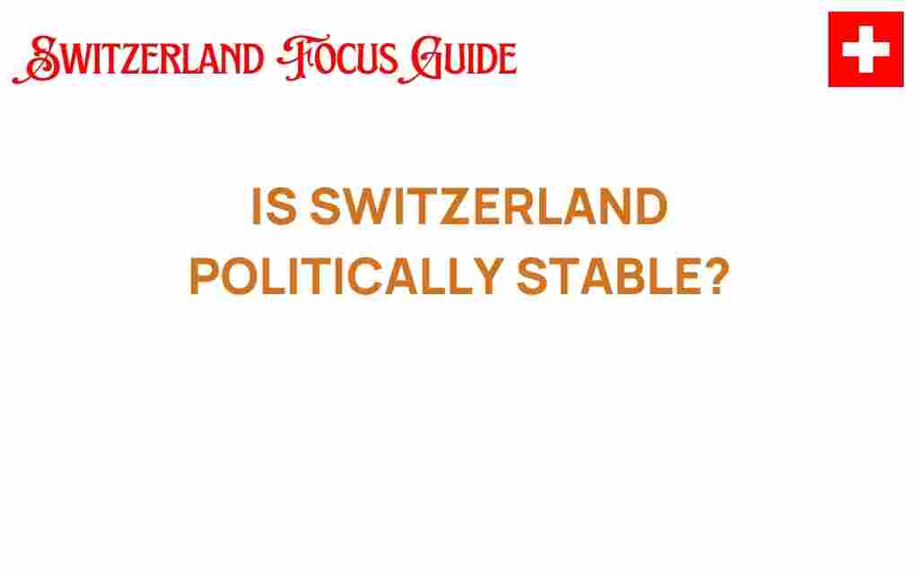 is-switzerland-politically-stable