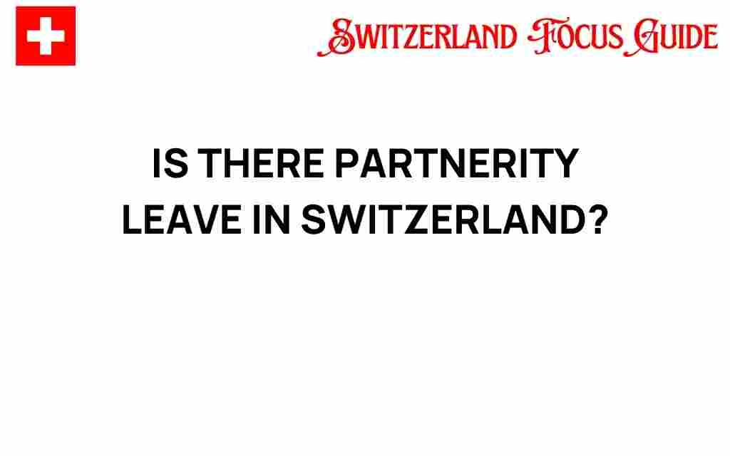 partnerity-leave-switzerland