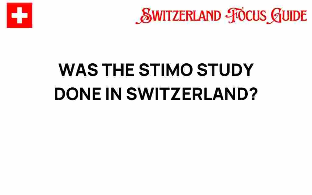 was-the-stimo-study-conducted-in-switzerland