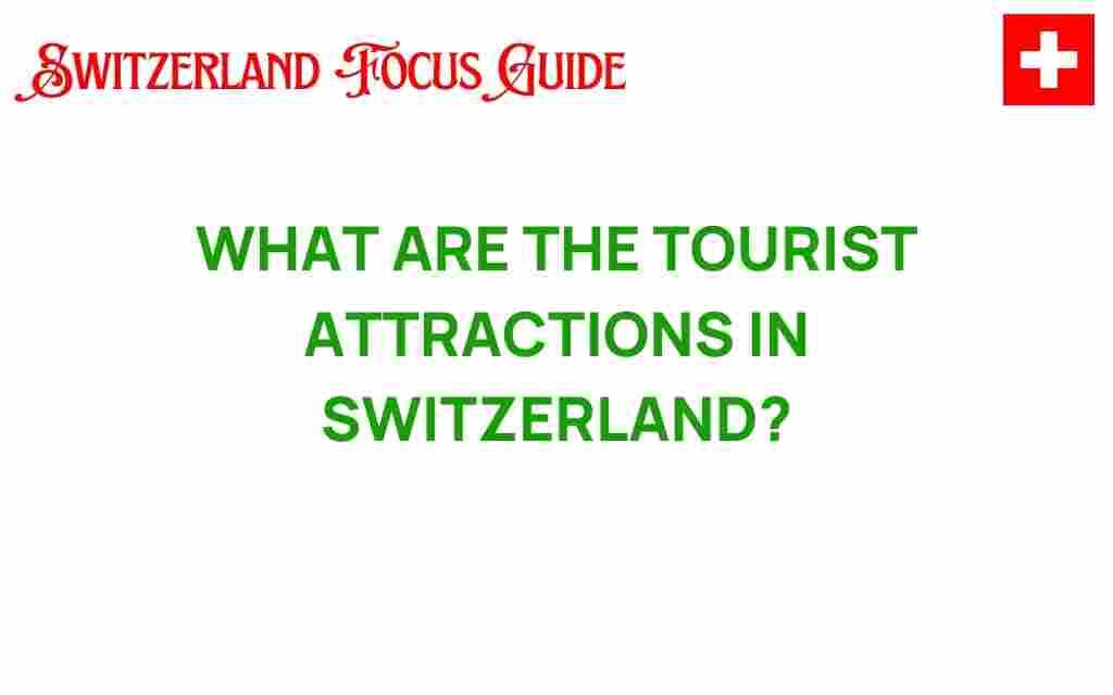 switzerland-tourist-attractions