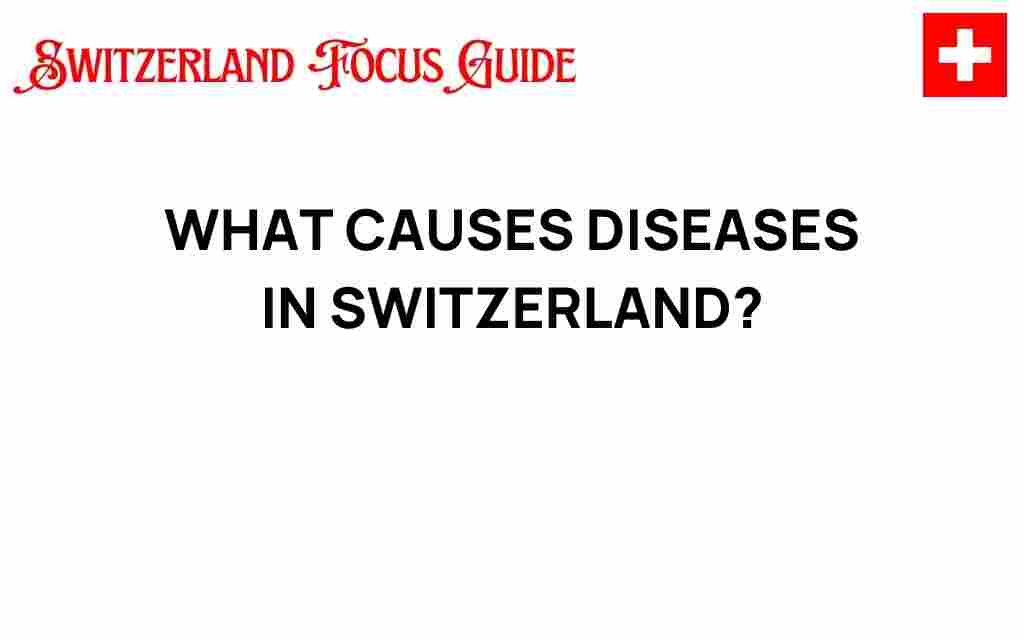 diseases-in-switzerland