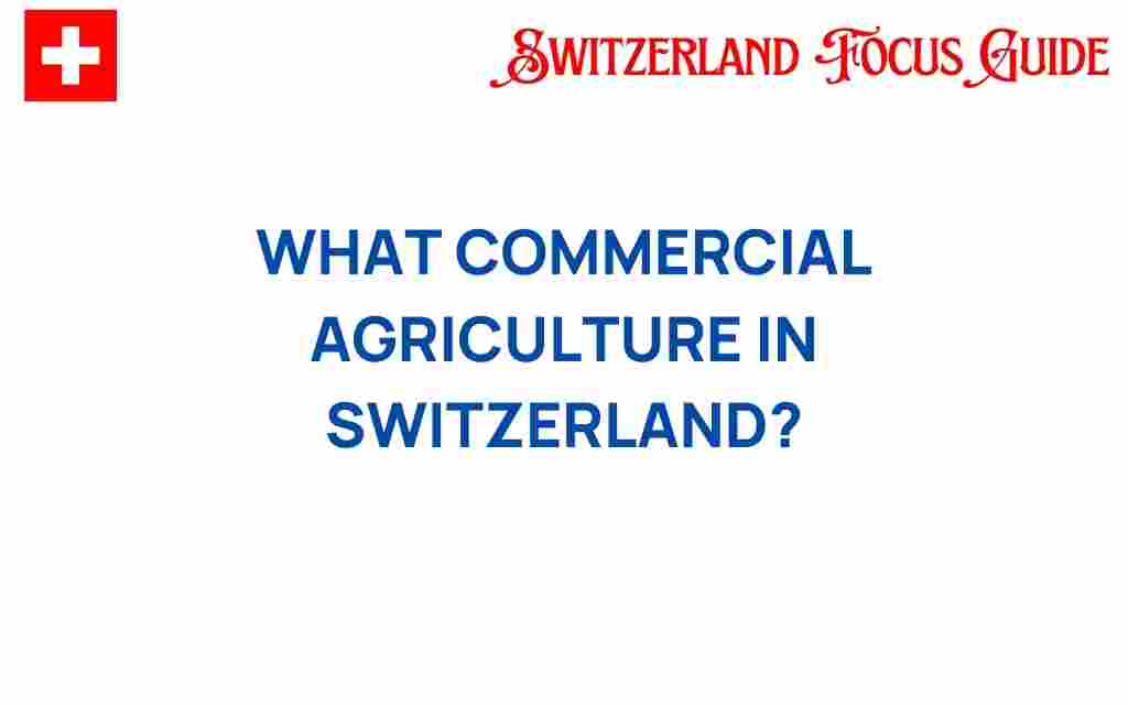 commercial-agriculture-switzerland