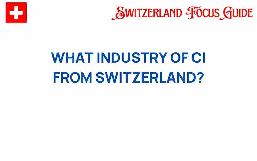 discover-ci-industry-switzerland