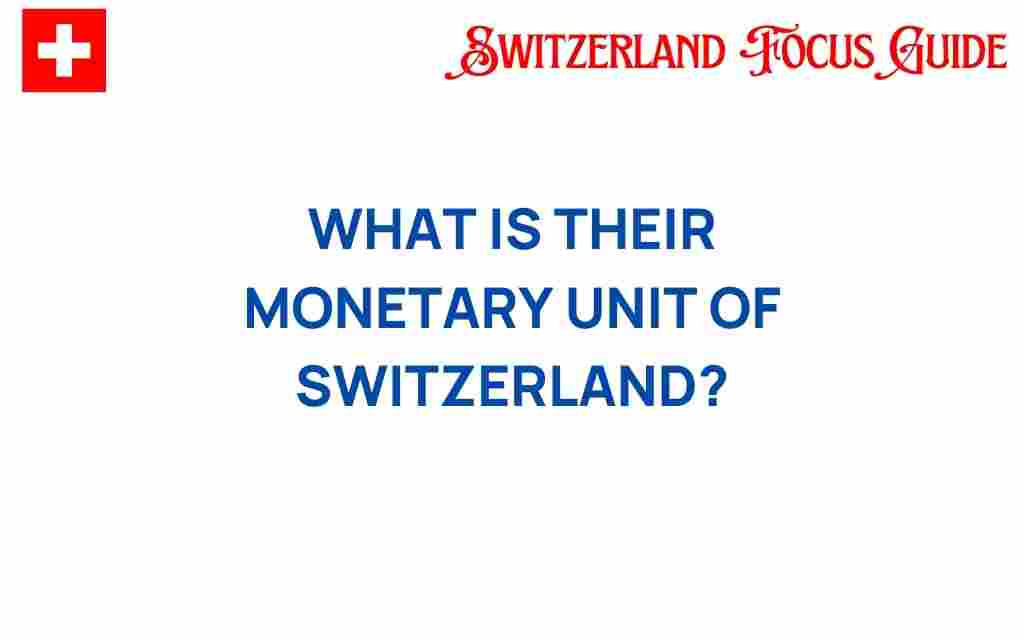 monetary-unit-switzerland