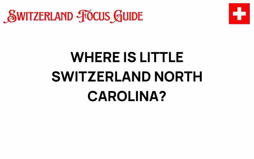 little-switzerland-north-carolina