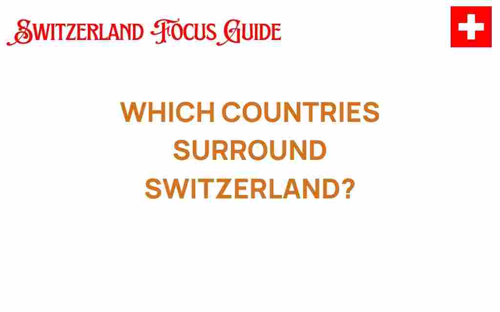 which-countries-surround-switzerland